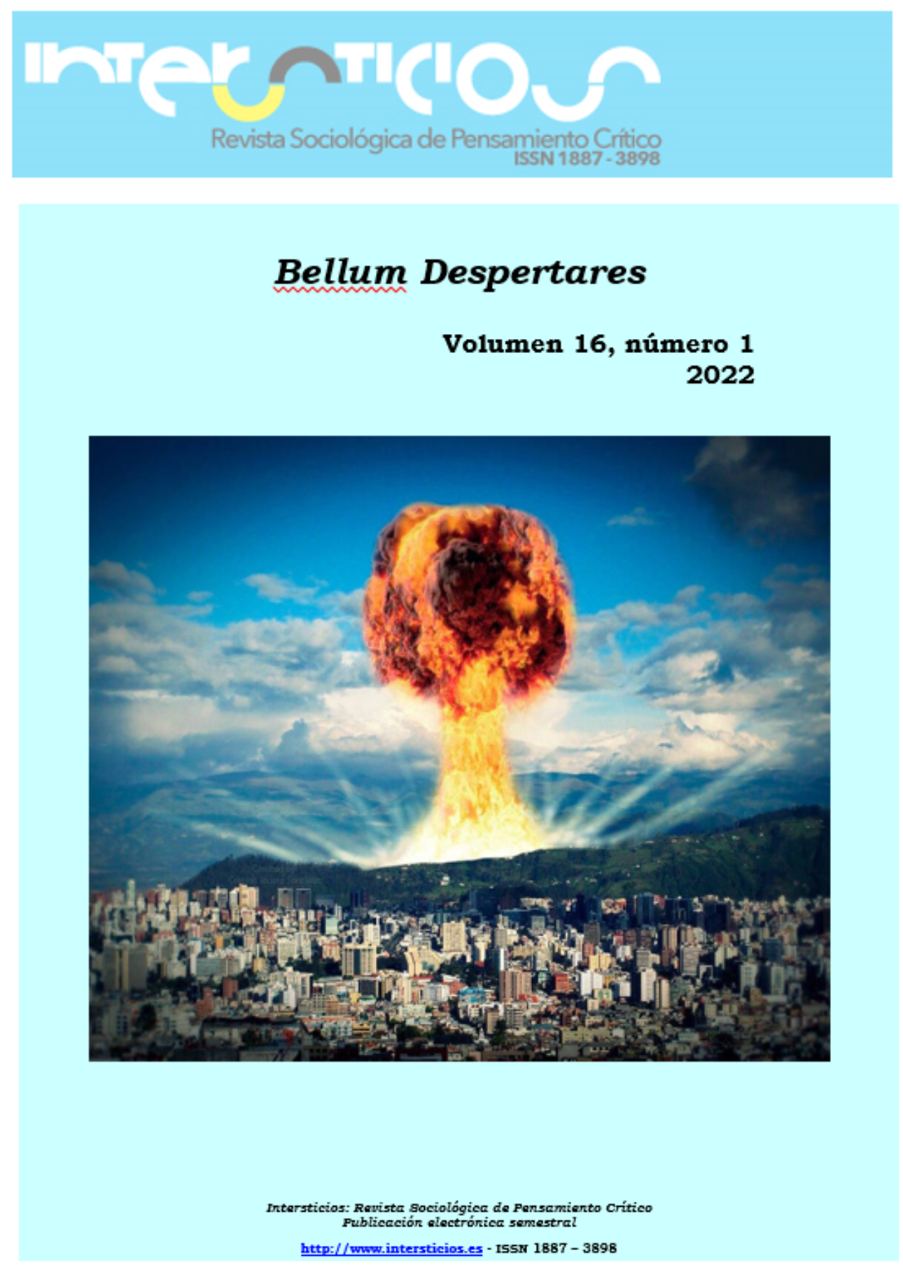 					Ver Vol. 16 Núm. 1 (2022): Bellum Despertares
				